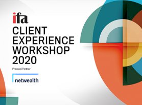 ifa Client Experience Workshop Day 1 – Getting ready for the new norm of financial advice