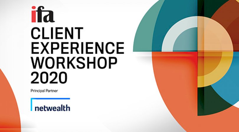 ifa Client Experience Workshop Day 1 – Getting ready for the new norm of financial advice
